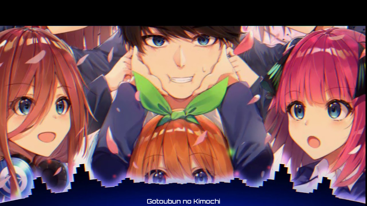 The quintessential quintuplets op nightcore