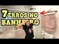 7 ERROS QUE VOCÊ NÃO DEVE COMETER AO CONSTRUIR SEU BANHEIRO