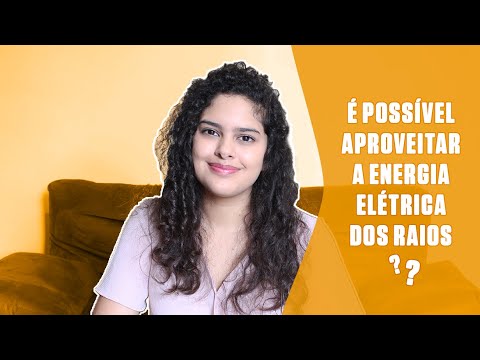 Vídeo: Quanta Energia Está No Raio