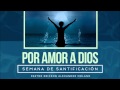 Mensaje POR AMOR A DIOS - Ericson Alexander Molano