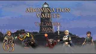 Abomination Vaults Episode 63: The Worm Man