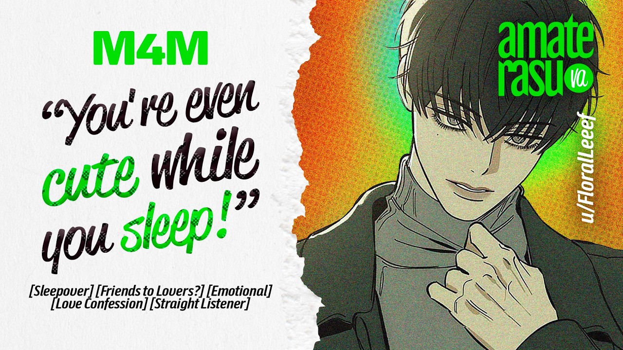 Confessing To My Straight Best Friend While He's Sleeping [M4M] [Soft Spoken] [ASMR Roleplay]