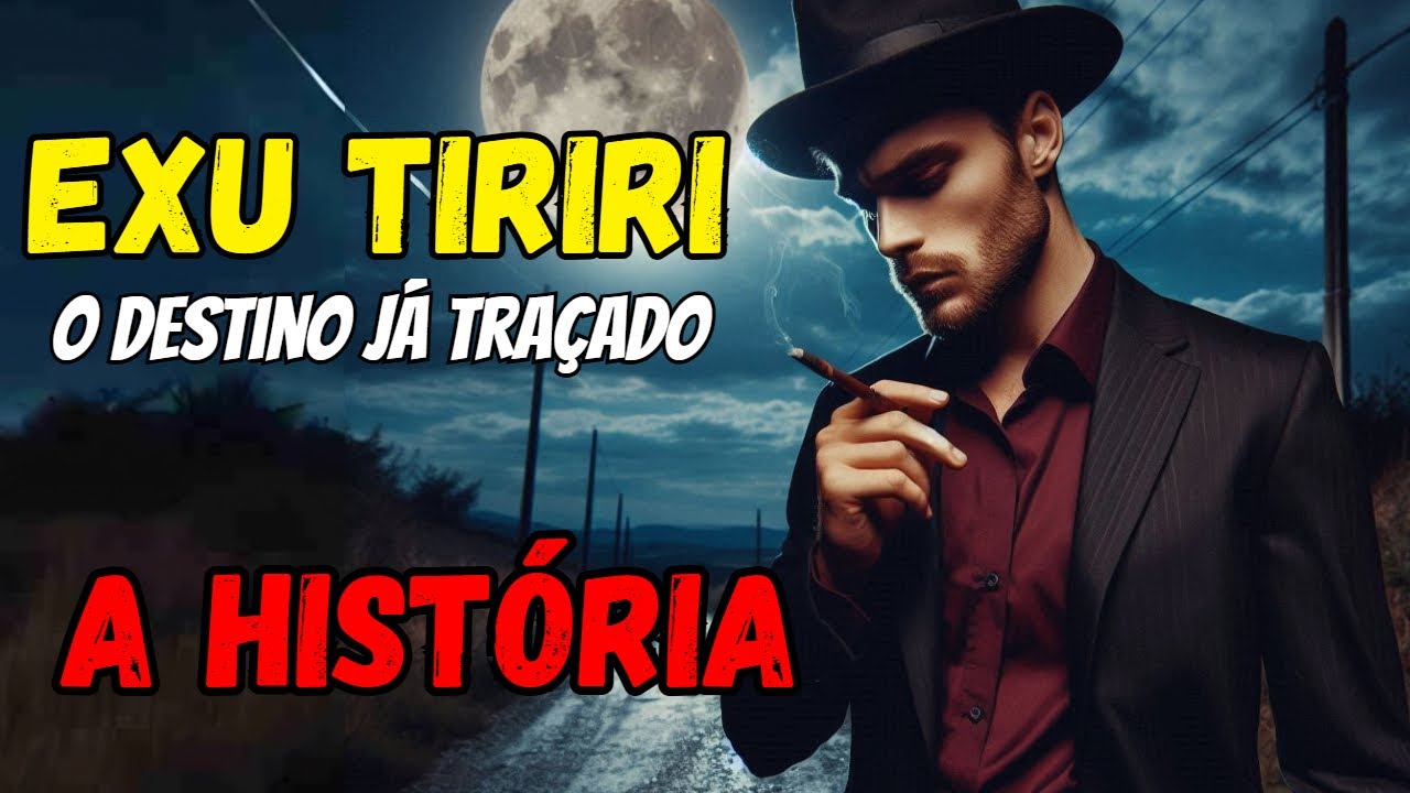 História de Exu Tiriri - Nunca temeu a morte pois ele sabia...
