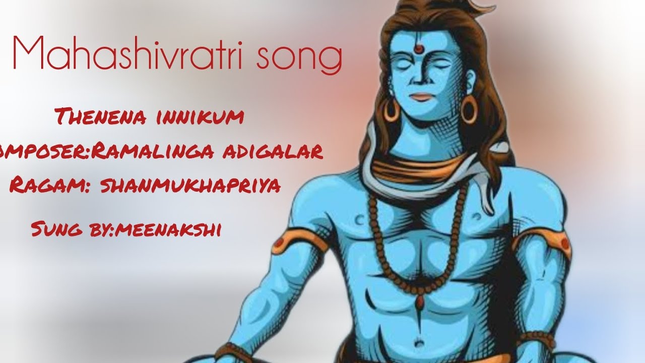 Mahashivratri song|Ramalinga adigalar|shanmukhapriya - YouTube