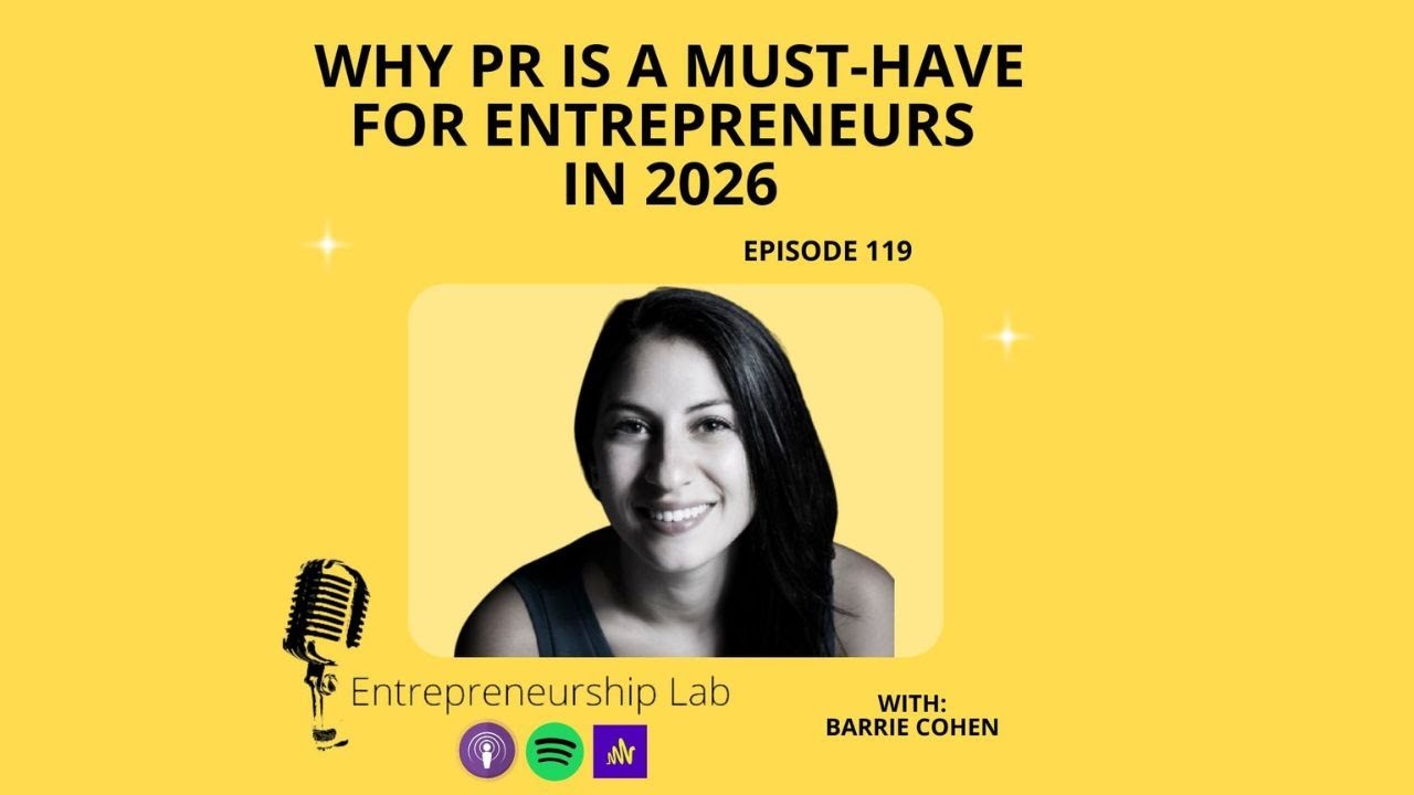 Why PR is a Must-Have for Entrepreneurs in 2026