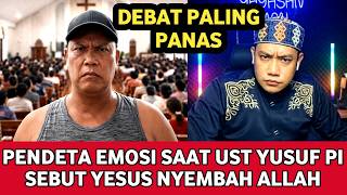 VIRALL‼️PENDETA TERPANCING EMOSI SAAT USTADZ YUSUF PI SEBUT YESUS MENYEMBAH ALLAH