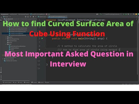 How to find Curved Surface Area of Cube Using Function |  Most Important asked question in Interview