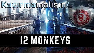 12 Monkeys Neden Kesinlikle Izlemelisin?
