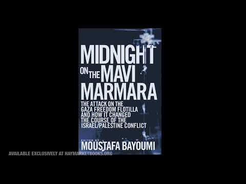Midnight on the Mavi Marmara // Haymarket Books