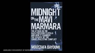 Midnight on the Mavi Marmara // Haymarket Books