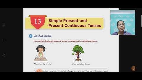 EnglishGrammar/Class 4/Chapter 13/Simple Present & Present Continuous Tense /Exercises
