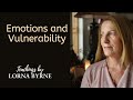 Emotions and Vulnerability