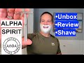 Alpha Spirit SE Razor UNbox-SHave-REview