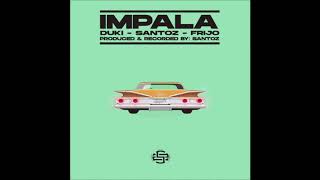 [BASS BOOSTED] FRIJO X DUKI X SANTOZ - IMPALA