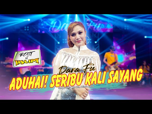 ADUHAI! SERIBU KALI SAYANG - Dara Fu | IKLIM Hits | Versi Dangdut Koplo (Official Music Video) class=