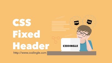 CSS Fixed Header | Codingle
