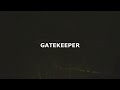 Gatekeeper # Slow Walk (music video)