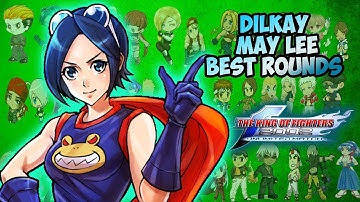 Dilkay May Lee Best Rounds PART 1 KOF 2002 UM