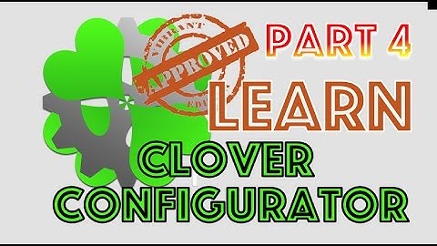 Learn Clover Configurator Part 4 UEFI Hackintosh | Graphics | Nvidia | Intel | AMD | Detailed | 2017
