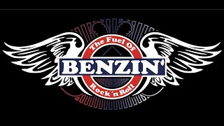 BENZIN´ The fuel of rock´n roll!