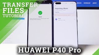How to Transfer Data from Samsung to Huawei P40 Pro