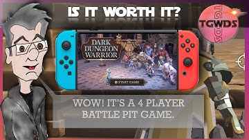 IS IT WORTH IT? DARK DUNGEON WARRIOR | TGWDS
