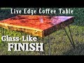 How to Make a Live Edge Table | Professional Finishing Results with Polyurethane | Diy Project