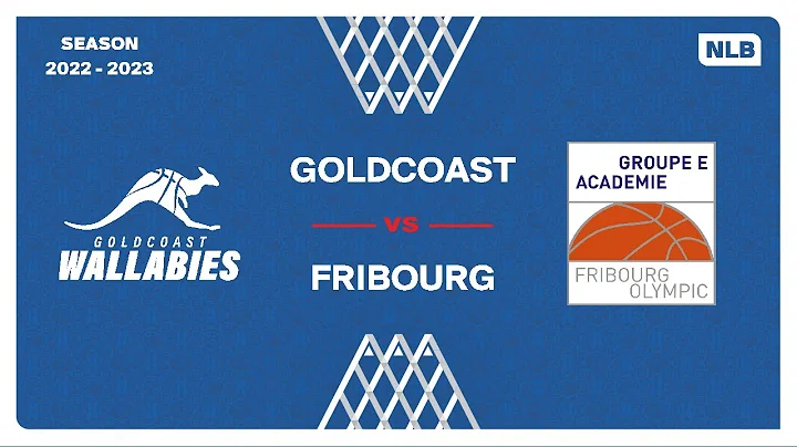 NLB Men - Day 7: GOLDCOAST vs. FRIBOURG