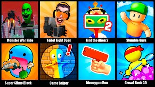 Monster War Hide and Seek Zone,Toilet Fight Open World,Find the Alien 2,Stumble Guys