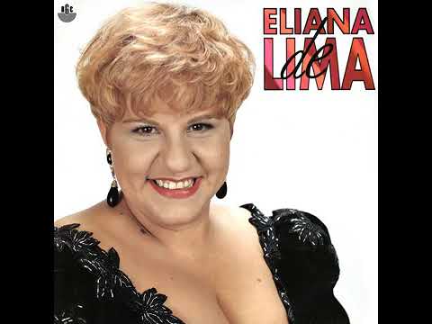Eliana de Lima- Volta pra ela