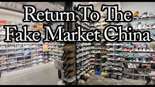 Return to the Fake Market China. Guangzhou Designer Fashion and Sneakers.