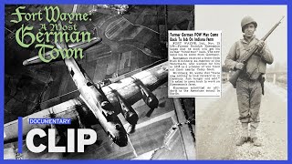 The Impact of WWI & WWII on German Population in Indiana | DOCUMENTARY CLIP | PBS FW