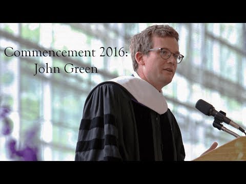 Kenyon College: John Green Commencement Address