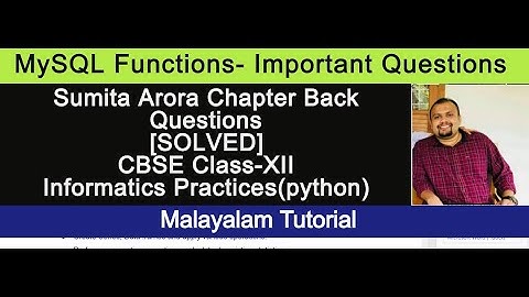 MySQL Functions | CBSE CLASS XII- IP | Sumita Arora Chapter Back Questions Solved | Vlog-103
