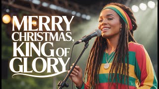 Merry Christmas (King of Glory) 🎄 | Christmas Worship Reggae Song | Jesus Is Born 2025
