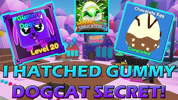 I HATCHED THE NEW GUMMY DOGCAT SECRET - Roblox Mining Simulator 2