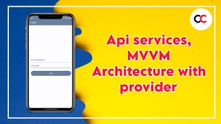 Part - 4 | Flutter  MVVM Architecture with provider | API Services | Tutorial in Hindi/Urdu