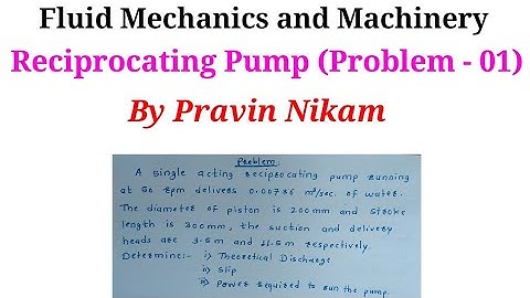 Reciprocating Pump (Problem - 01) #NS #mechanical #fluidmechanics #diploma