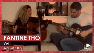 FANTINE THÓ . Vai (feat John Thó)