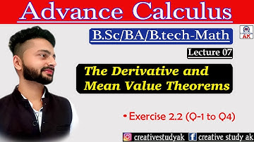 Lec 07 | Exercise 2.2 Ques 1 to Ques 4 of Advance Calculus B.A/B.sc 2nd Year Maths | By Ak
