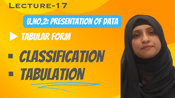 Classification & Tabulation|Difference between classification & Tabulation