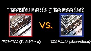 Tracklist Battle Beatles Red 19621966 Vs Blue 19671970
