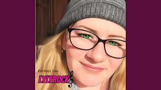 Perfect Too