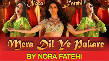 Mera Dil Ye Pukare By NORA FATEHI Trending #meradilyepukareaaja #norafatehi #tseries #trending