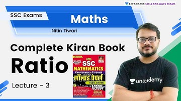 Ratio | Complete Kiran Book | Lecture - 3 | All SSC Exams | Maths by Nitin Sir
