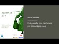 [Arkones 37] Mark Fettes: Post‐prezidaj, post‐pandemiaj, por-planedaj pripensoj