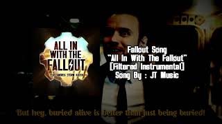 JT Music - All In With The Fallout (INSTRUMENTAL) | Fallout Song