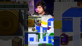 "Trollino Y Plech es el Mejor Equipo para jugar AmongUs!?" Twitch y YT:Plech. #humor #amongus #xd