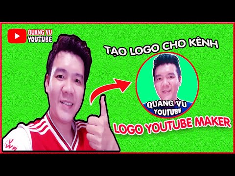 Cách Tạo Logo Cho Kênh Youtube Như Thế Nào ❤️ QUANG VU YOUTUBE