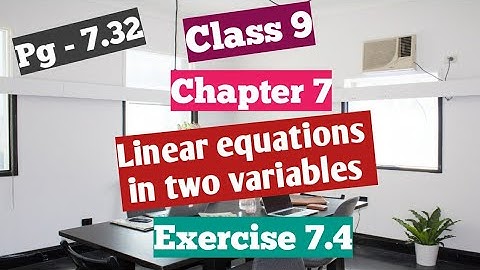 Solution of  Ex 7.4 chapter 7(Linear equations in two variables)  from R D Sharma